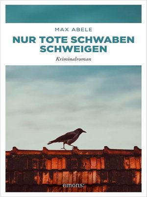 cover image of Nur tote Schwaben schweigen